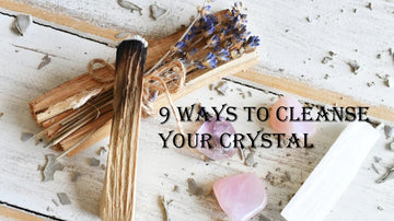 9 Ways to Cleanse your Crystals